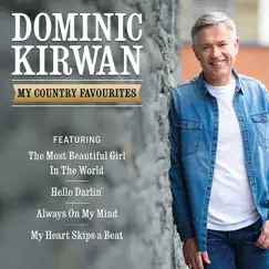 Dominic Kirwan: My Country Favourites by Dominic Kirwan album reviews, ratings, credits