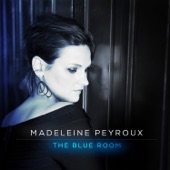 Madeleine Peyroux - Changing All Those Changes