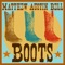 Boots - Matthew Austin Bell lyrics