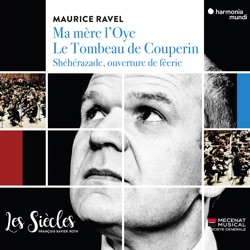 Les Siècles, Ensemble Aedes, François-Xavier Roth & Marion Ralincourt - Le tombeau de Couperin, M. 68a: I. Prélude. Vif
