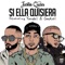 Si Ella Quisiera (feat. Yandel & Gadiel) - Justin Quiles lyrics