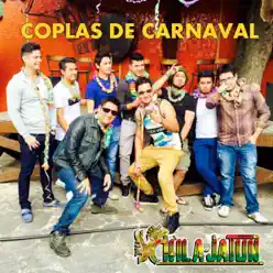 Coplas de Carnaval - Chila Jatun Coplas de Carnaval - Chila Jatun