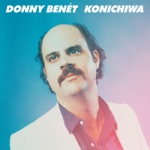 Donny Benét - Konichiwa