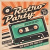 Retro Party: Disco Hits (Best of the 70's), 2017
