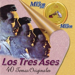 Los Tres Ases - Lo Dudo