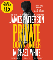 James Patterson & Michael White - Private Down Under artwork