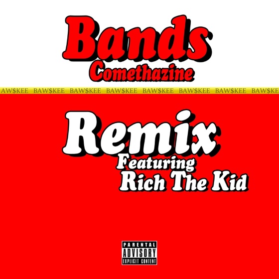 Cover artwork for Bands (Remix) [feat. Rich The Kid]