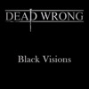 Black Visions - EP