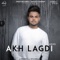 Akh Lagdi - Akhil lyrics
