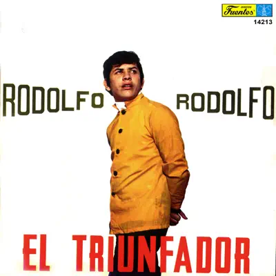 El Triunfador - Rodolfo Aicardi El Triunfador - Rodolfo Aicardi