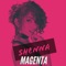 Magenta - Shenna lyrics