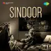 Sindoor (Original Motion Picture Soundtrack) album lyrics, reviews, download