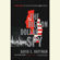 David E. Hoffman - The Billion Dollar Spy: A True Story of Cold War Espionage and Betrayal (Unabridged)