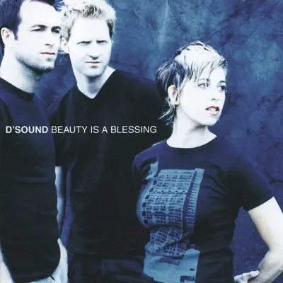 Beauty Is a Blessing - D'Sound