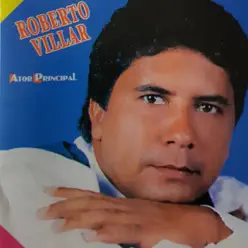 Ator Principal - Roberto Villar