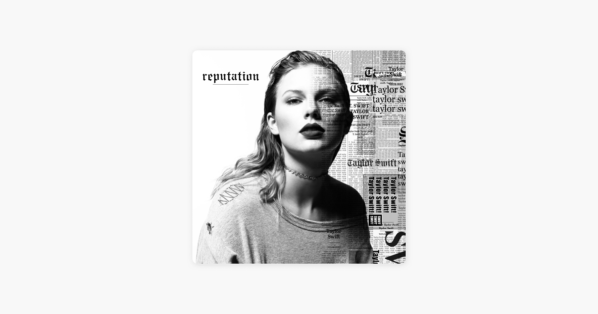 Reputation By Taylor Swift