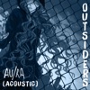 Outsiders (Acoustic) - Single