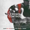 Crowd Control (Radio Edit)