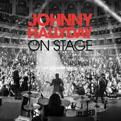 On Stage (Live) [Deluxe Version] - Johnny Hallyday