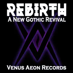 Rebirth: A New Gothic Revival by Various Artists album reviews, ratings, credits