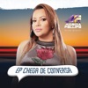 Chega De Conversa (Ao Vivo) - EP, 2017