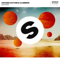 Memories - Single by Vintage Culture & Clubbers album reviews, ratings, credits
