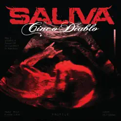 Cinco Diablo - Saliva