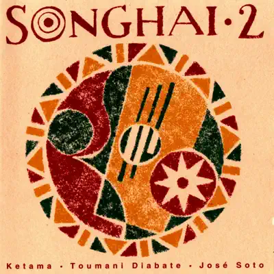 Songhai, Vol. 2 (Remasterizado) - Ketama