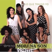 Morena Son - Bendita La Luz