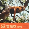 Can You Touch (Stripped) - Single, 2018