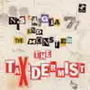 The Taxidermist album lyrics, reviews, download