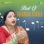 Best of Sharda Sinha - EP - Sharda Sinha