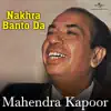 Nakhra Banto Da album lyrics, reviews, download