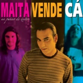 Maita Vende Ca - Colorá