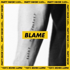 Blame (feat. Naïka) - Single