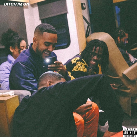 Cover artwork for Bitch Im On