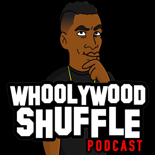 Whoolywood Shuffle Podcast cover