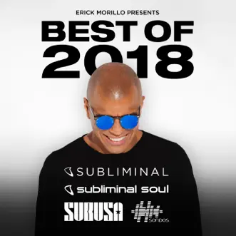 Best Of 2018 by Erick Morillo album reviews, ratings, credits