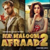 Na Maloom Afraad 2 (Original Motion Picture Soundtrack) - EP