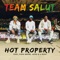 Hot Property (feat. Tion Wayne, Afro B & Eugy) - Team Salut lyrics