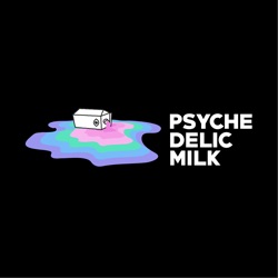 Psychedelic Milk