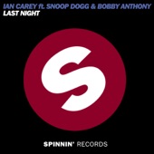 Last Night (feat. Snoop Dogg and Bobby Anthony) [Extended Mix] artwork