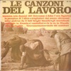 Le canzoni del lavoro