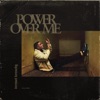 Power Over Me by Dermot Kennedy iTunes Track 2