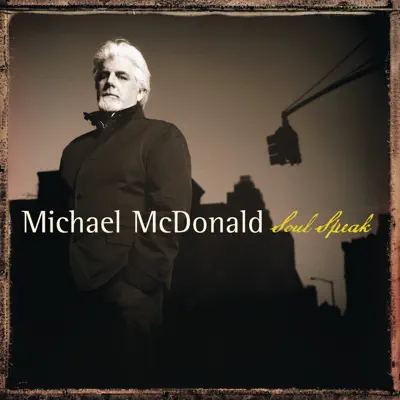 Soul Speak - Michael McDonald