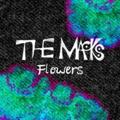 The Macks - Flowers