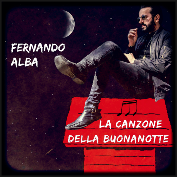 La Canzone Della Buonanotte Single By Fernando Alba On Apple Music