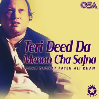 Teri Deed Da Menon Cha Sajna - Nusrat Fateh Ali Khan