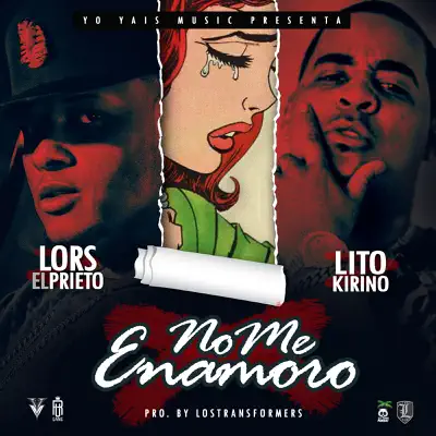 No Me Enamoro (feat. Lito Kirino) - Single - Lors
