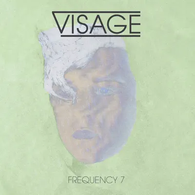 Frequency 7 - Single - Visage
